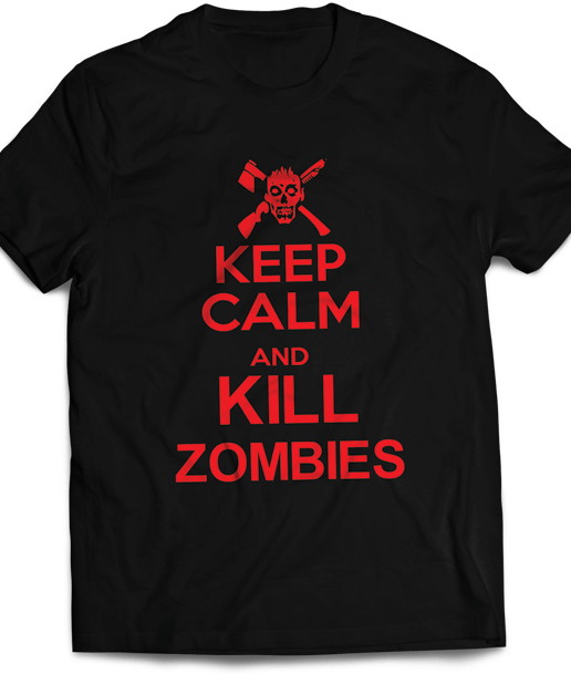 T-shirt Keep Calm and kill zombies - J'imprime comme j'aime T-shirt Keep Calm and kill zombies - J'imprime comme j'aime